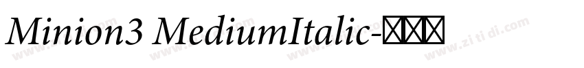 Minion3 MediumItalic字体转换 Minion3 MediumItalic字体转换
